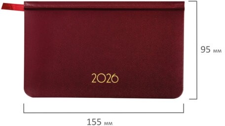 Еженедельник датированный 2026, МАЛЫЙ ФОРМАТ 95х155 мм, А6, BRAUBERG "Select", балакрон, бордо, 117194