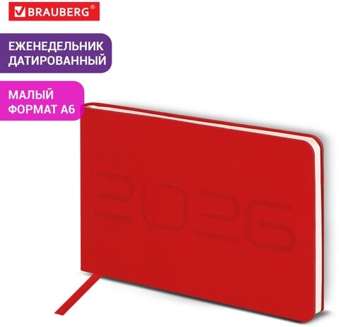 Еженедельник датированный 2026 МАЛЫЙ ФОРМАТ 105х160 мм, А6, BRAUBERG "Imprint", тиснение, красный, 117211